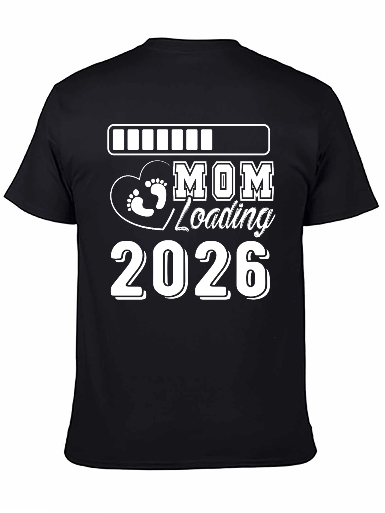Mom Loading 2026 Graphic T-Shirt