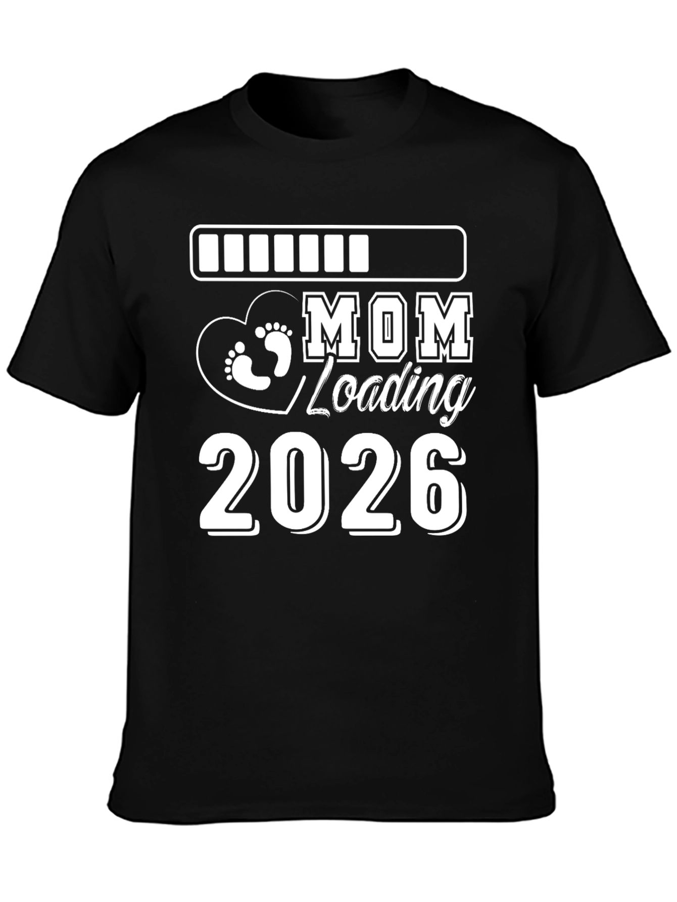 Mom Loading 2026 Graphic T-Shirt