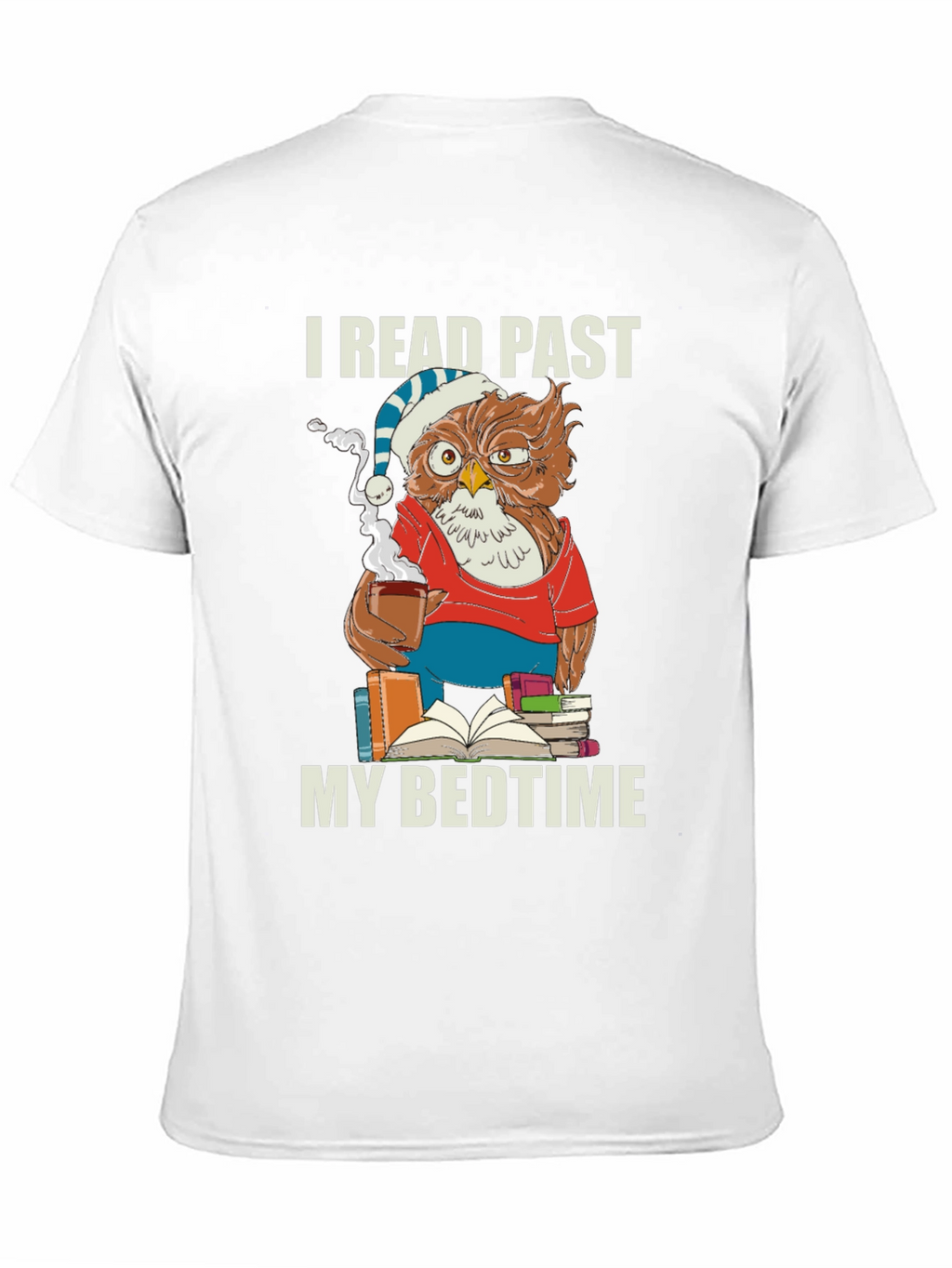 I Read Past My Bedtime Owl T-Shirt