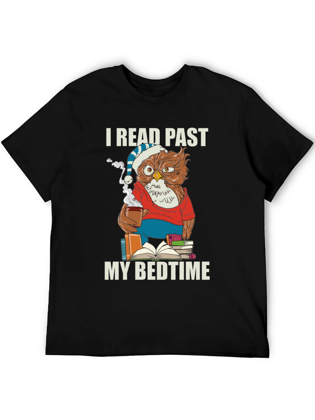 I Read Past My Bedtime Owl T-Shirt