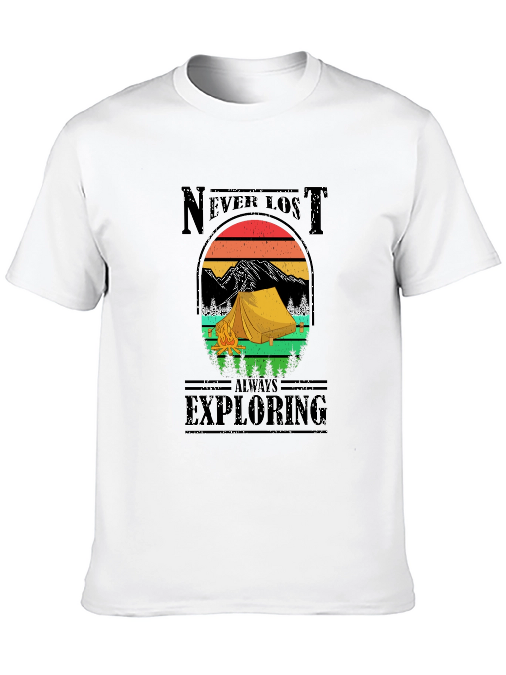 Never Lost Always Exploring Camping Graphic Tee