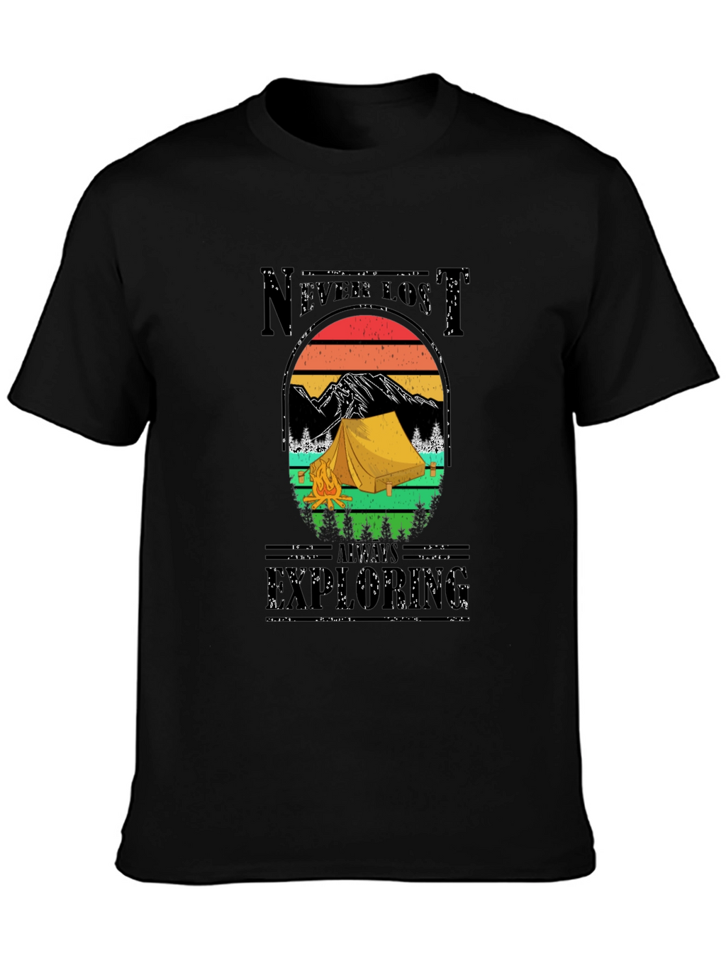 Never Lost Always Exploring Camping Graphic Tee