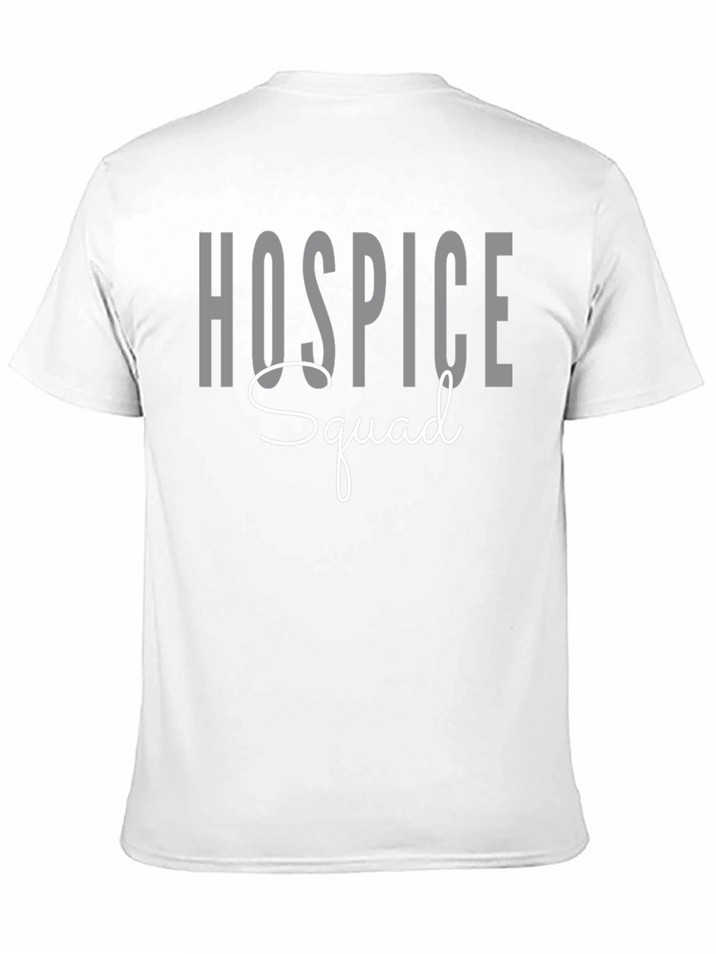 Hospice Squad Graphic T-Shirt - Comfort & Style