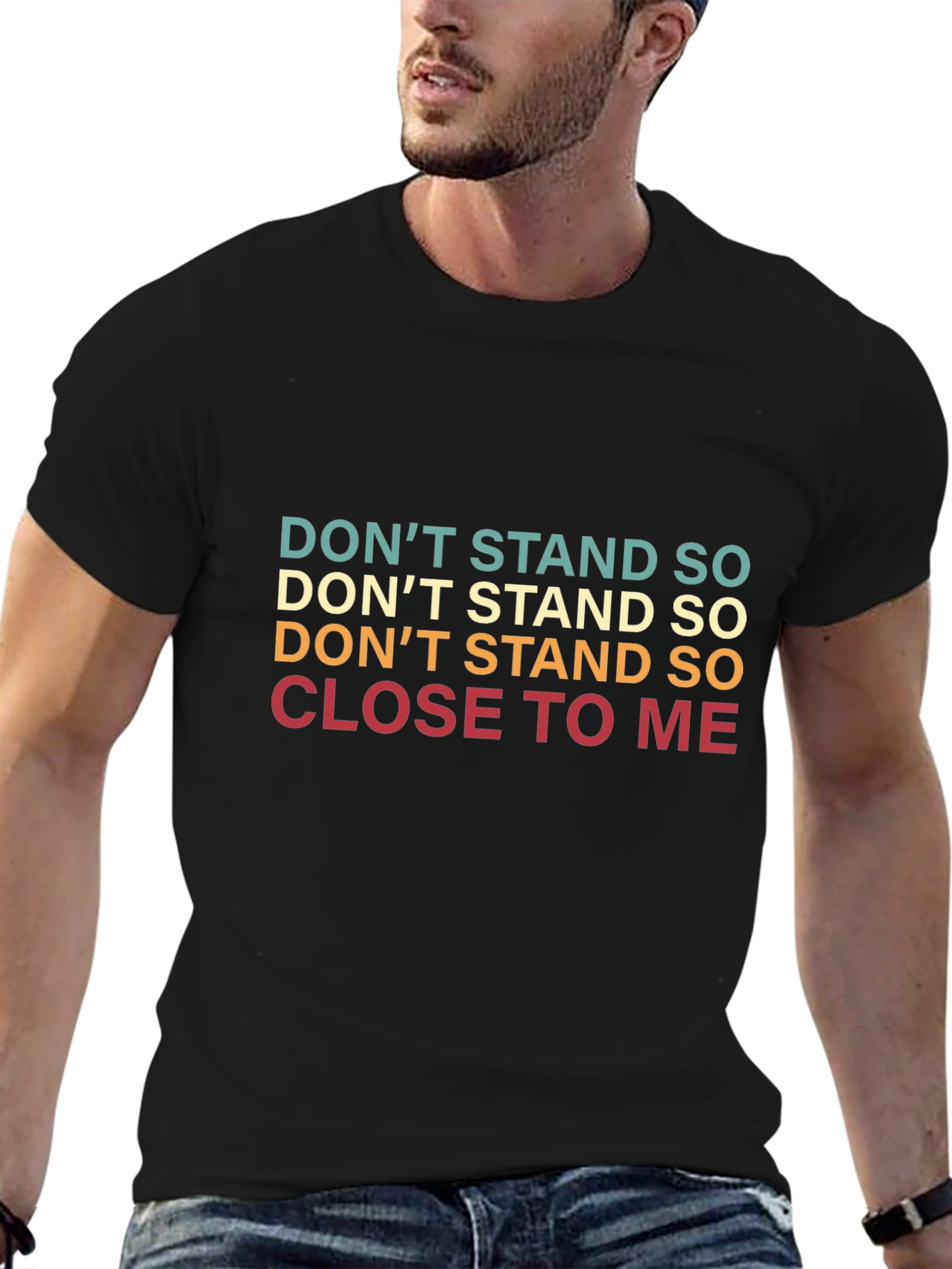 Retro Dont Stand So Close to Me Graphic Tee