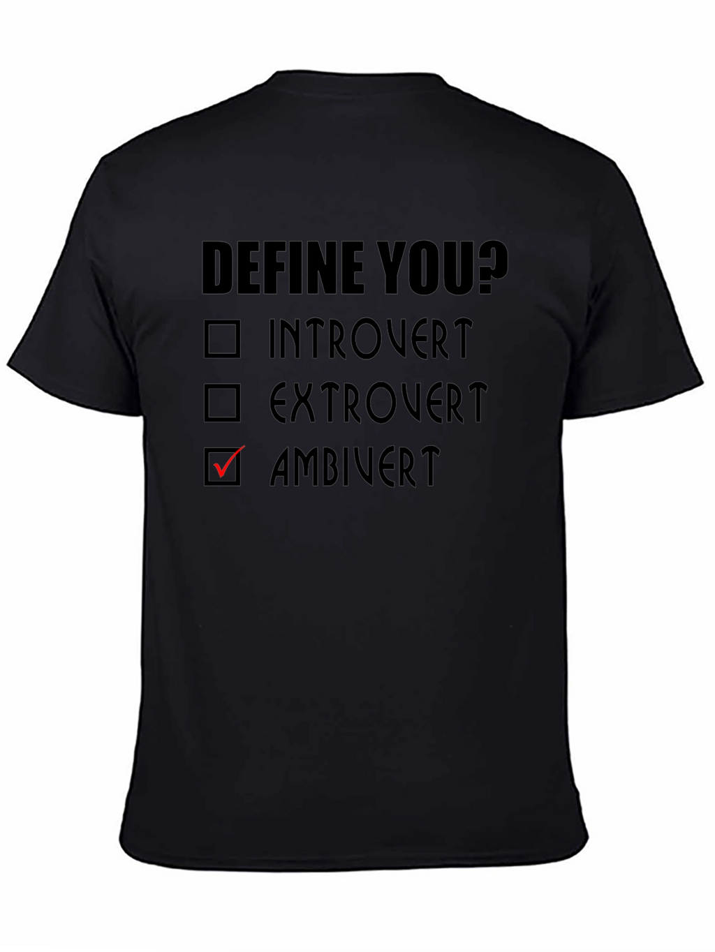 Define You? Ambivert T-Shirt - Introvert Extrovert