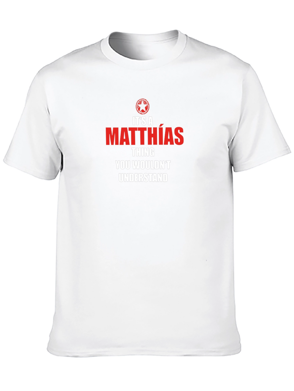 Matthias Thing T-Shirt: Unique Personalized Gift