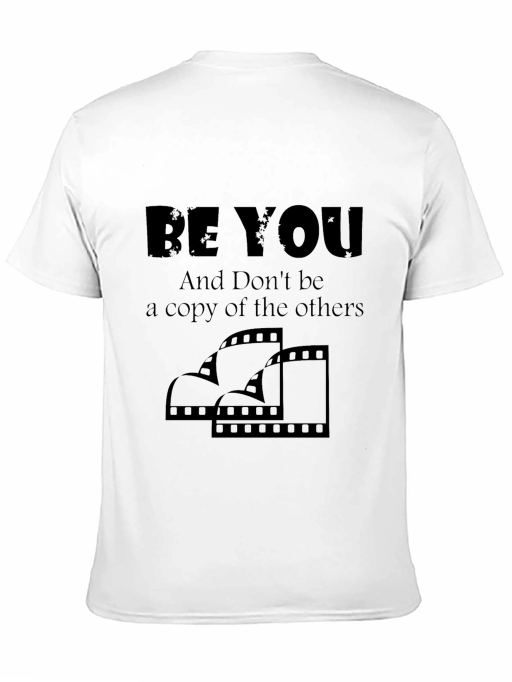 Be You Graphic T-Shirt - Unique Design