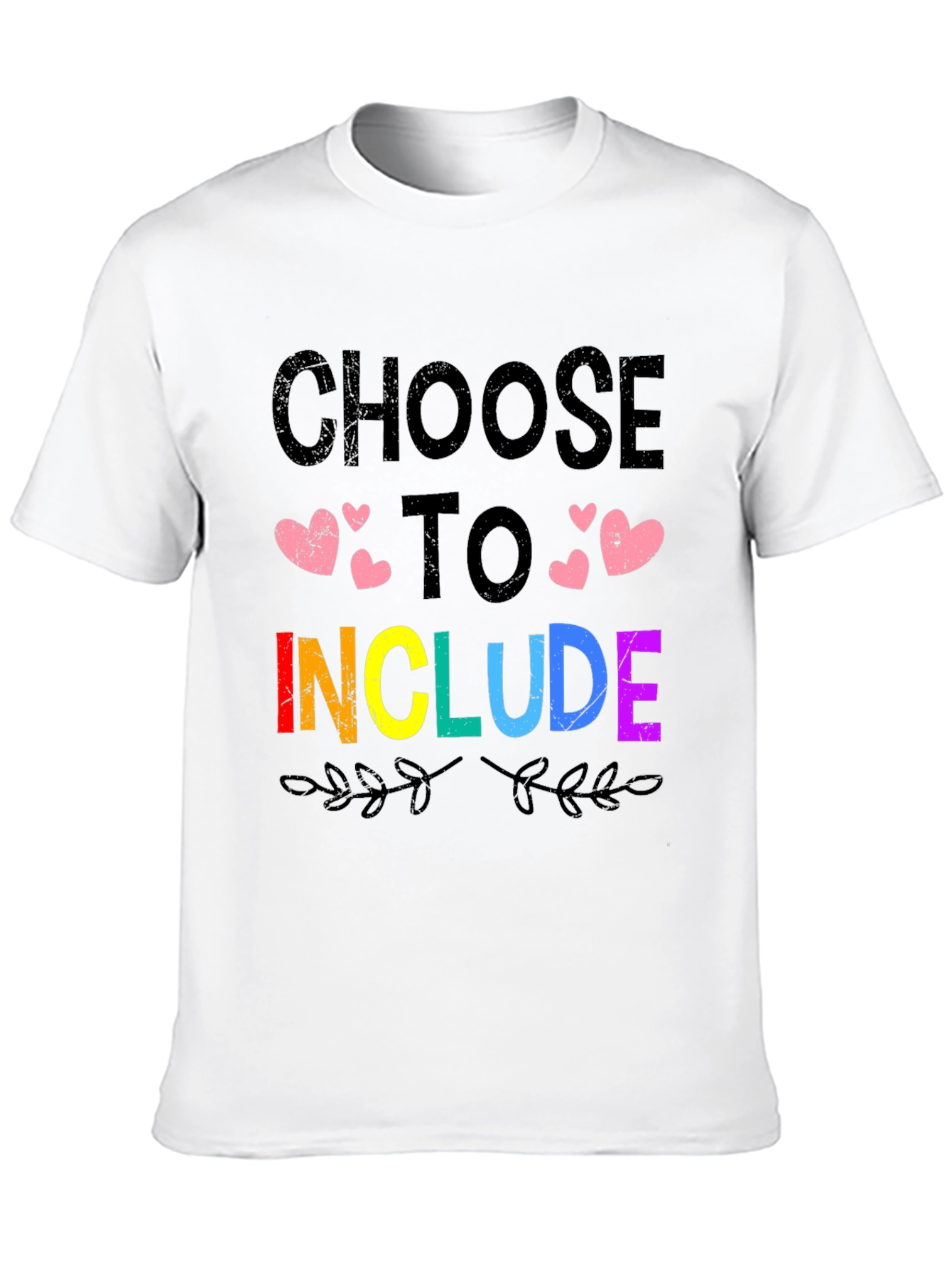 Choose to Include LGBTQ+ Pride T-Shirt