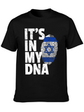 Its In My DNA Israel Flag T-Shirt