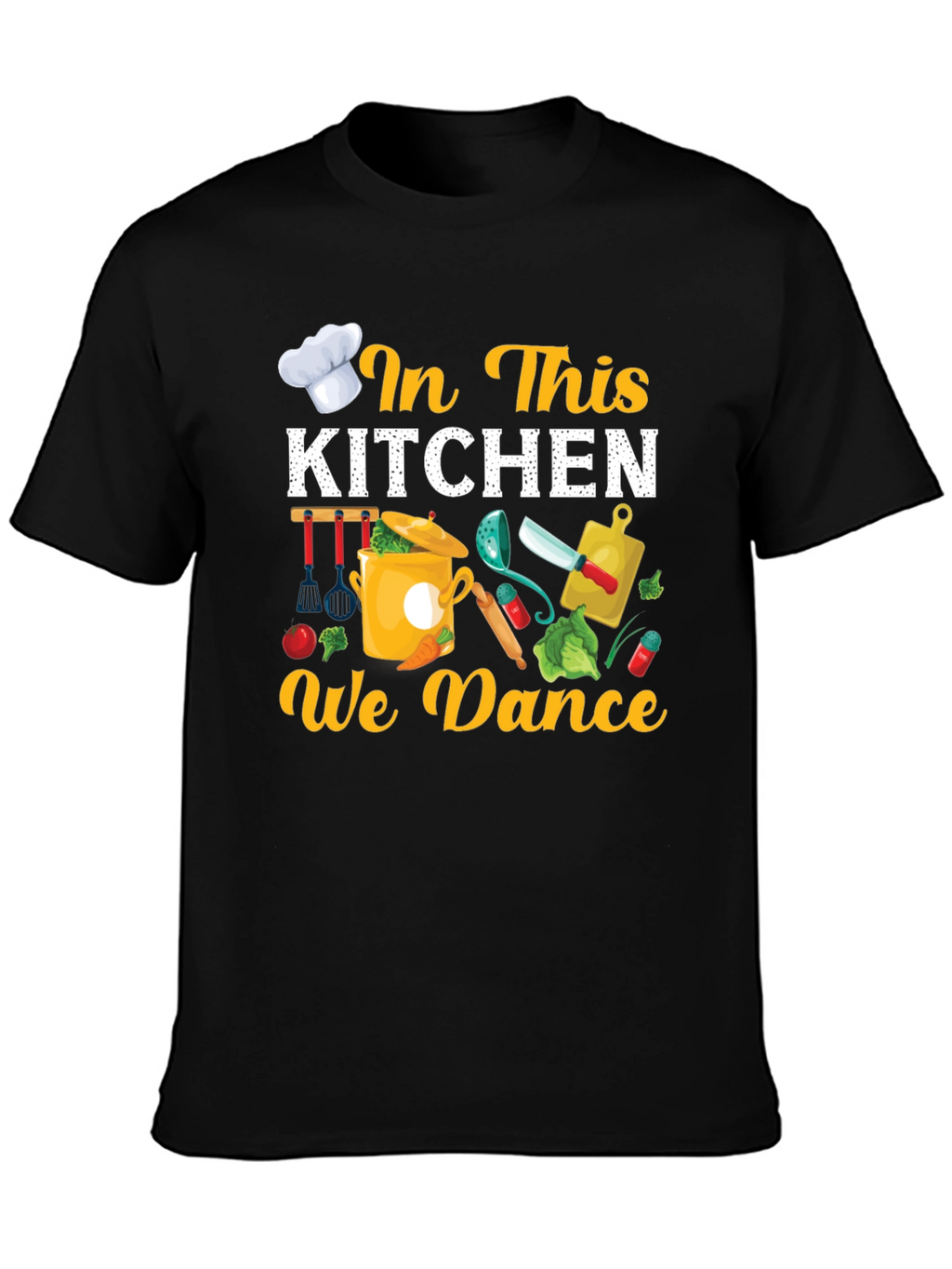 In This Kitchen We Dance Graphic T-Shirt