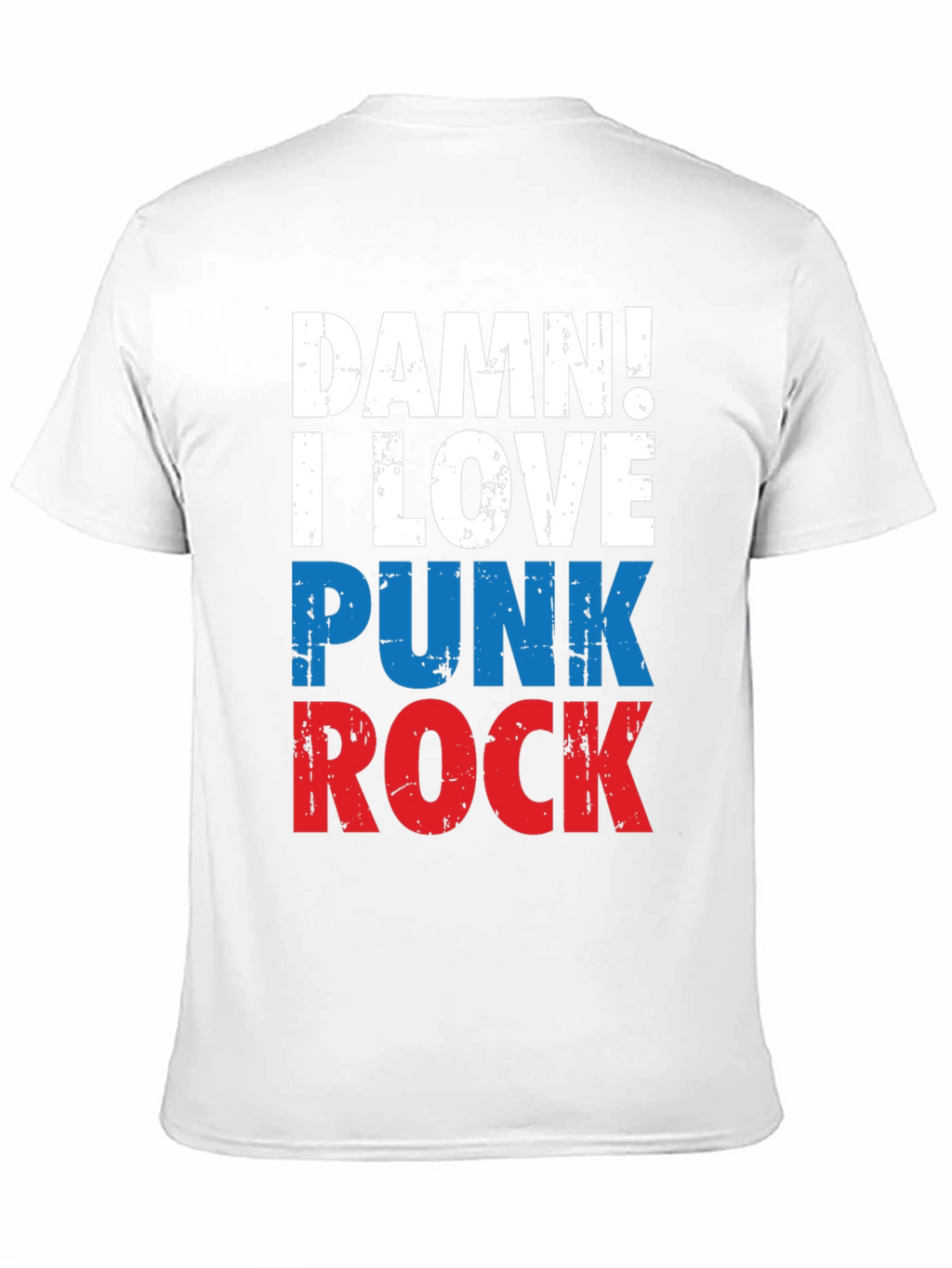 Damn! I Love Punk Rock Tee - Graphic T-Shirt