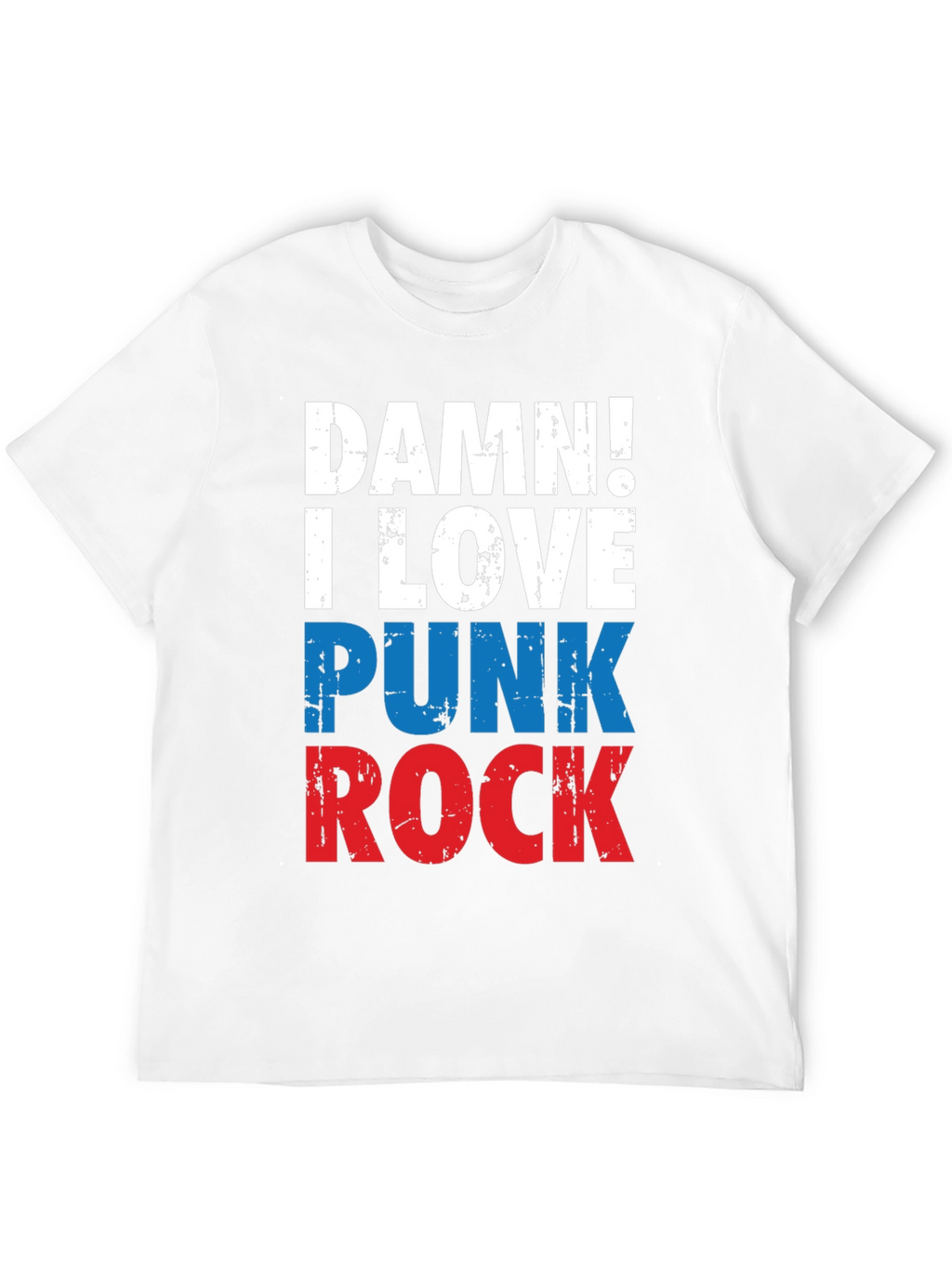 Damn! I Love Punk Rock Tee - Graphic T-Shirt