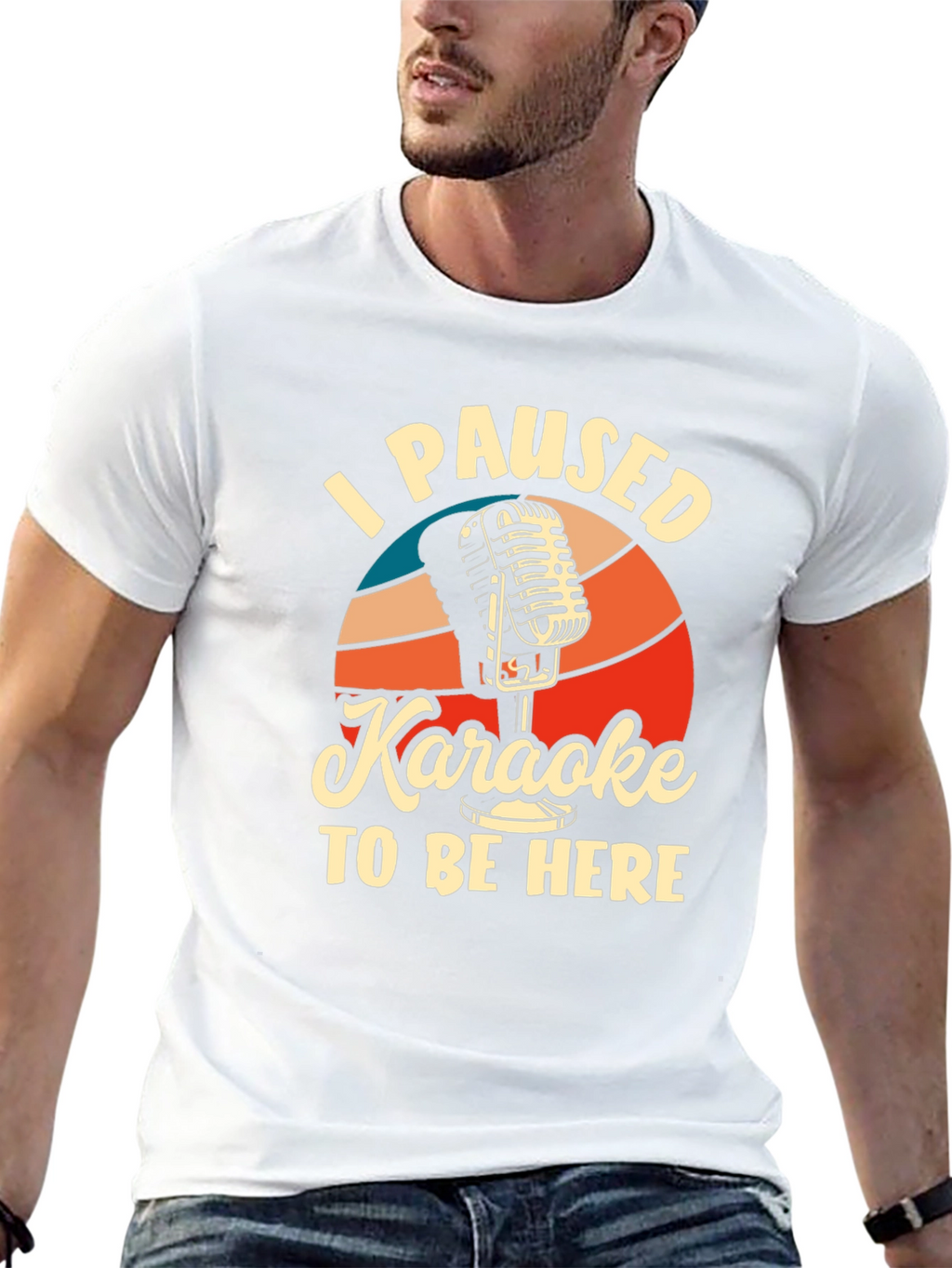 Karaoke T-Shirt - I Paused Karaoke to Be Here