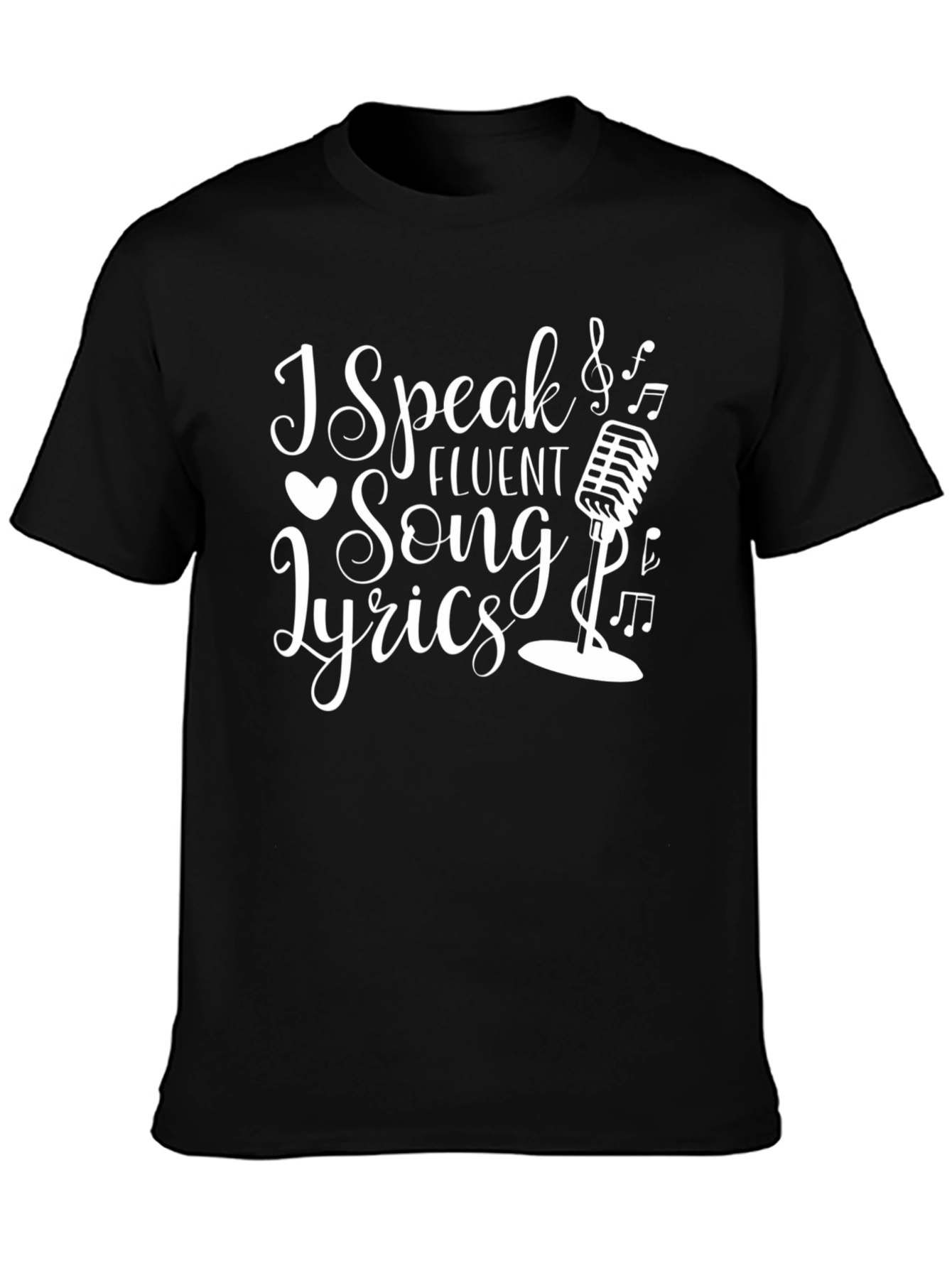 I Speak Fluent Song Lyrics T-Shirt - Music Lover Tee