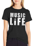 Music is Life T-Shirt - Black Cotton Tee