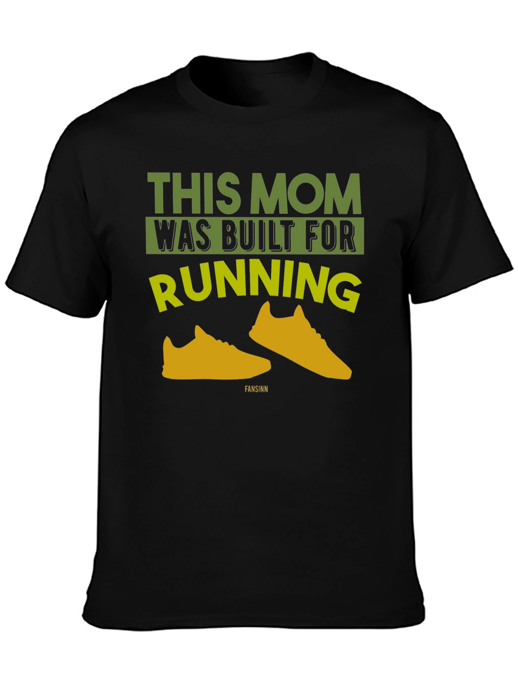This Mom Was Built For Running Black T-Shirt