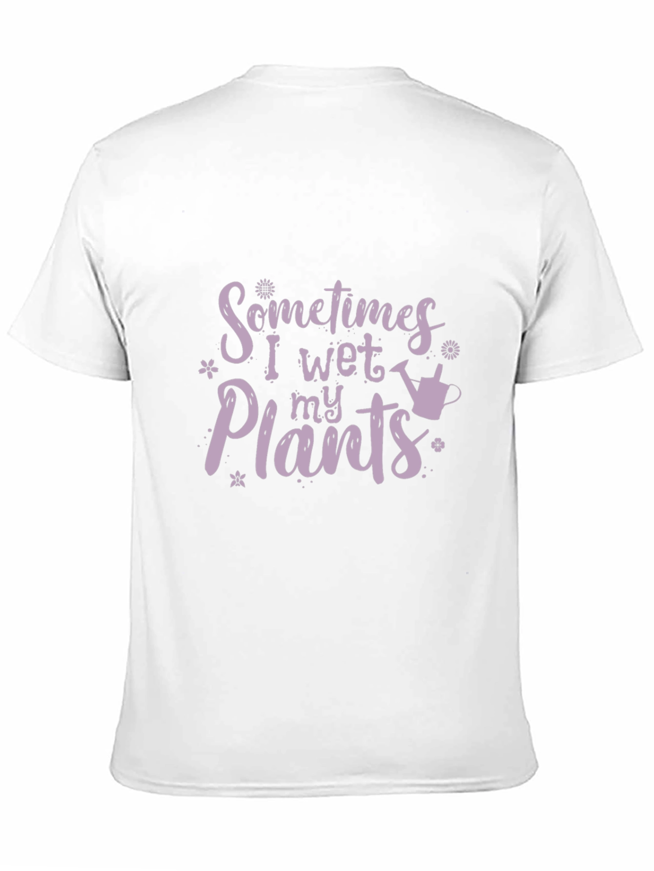 Funny Gardening T-Shirt - I Wet My Plants