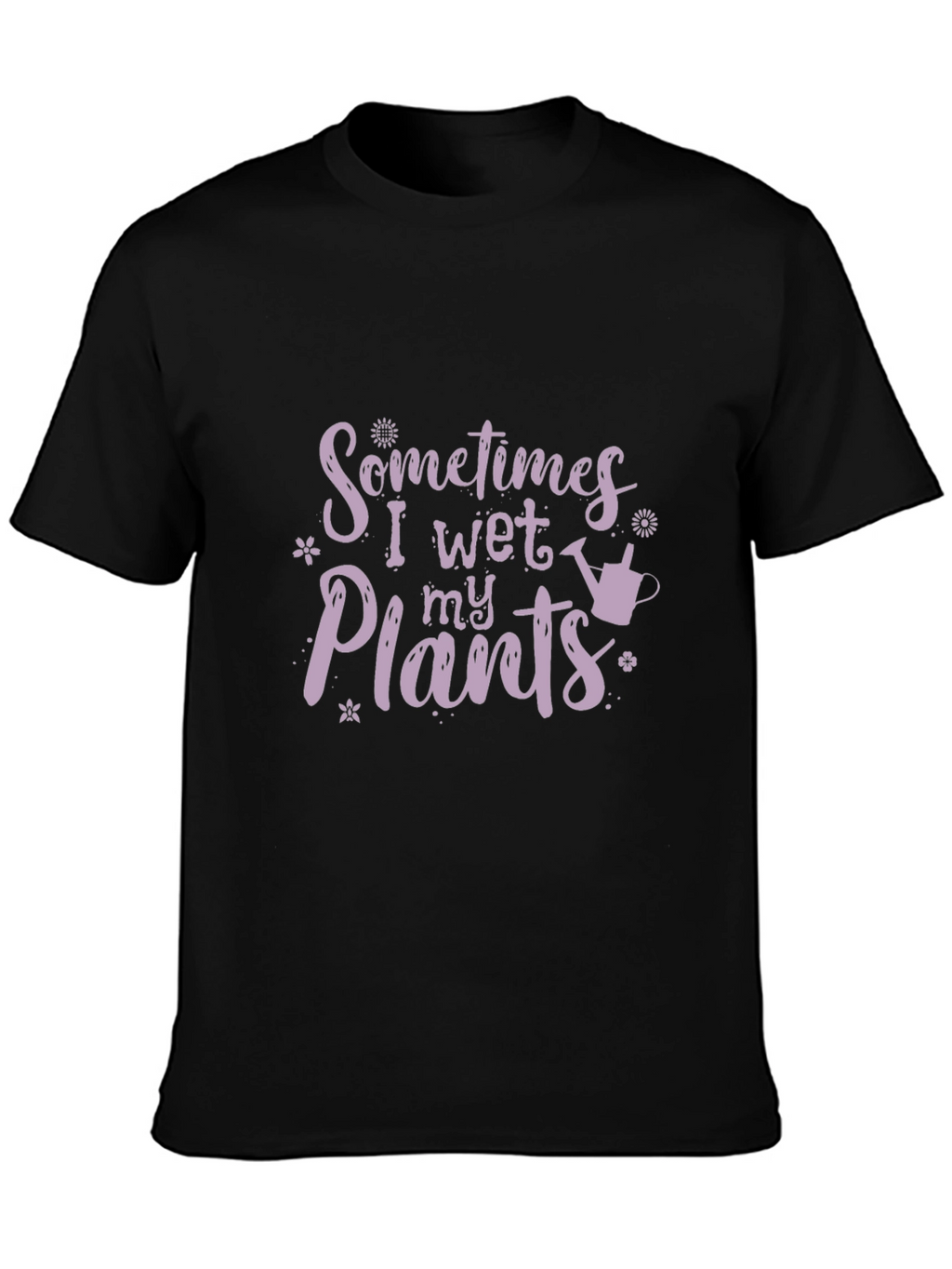 Funny Gardening T-Shirt - I Wet My Plants