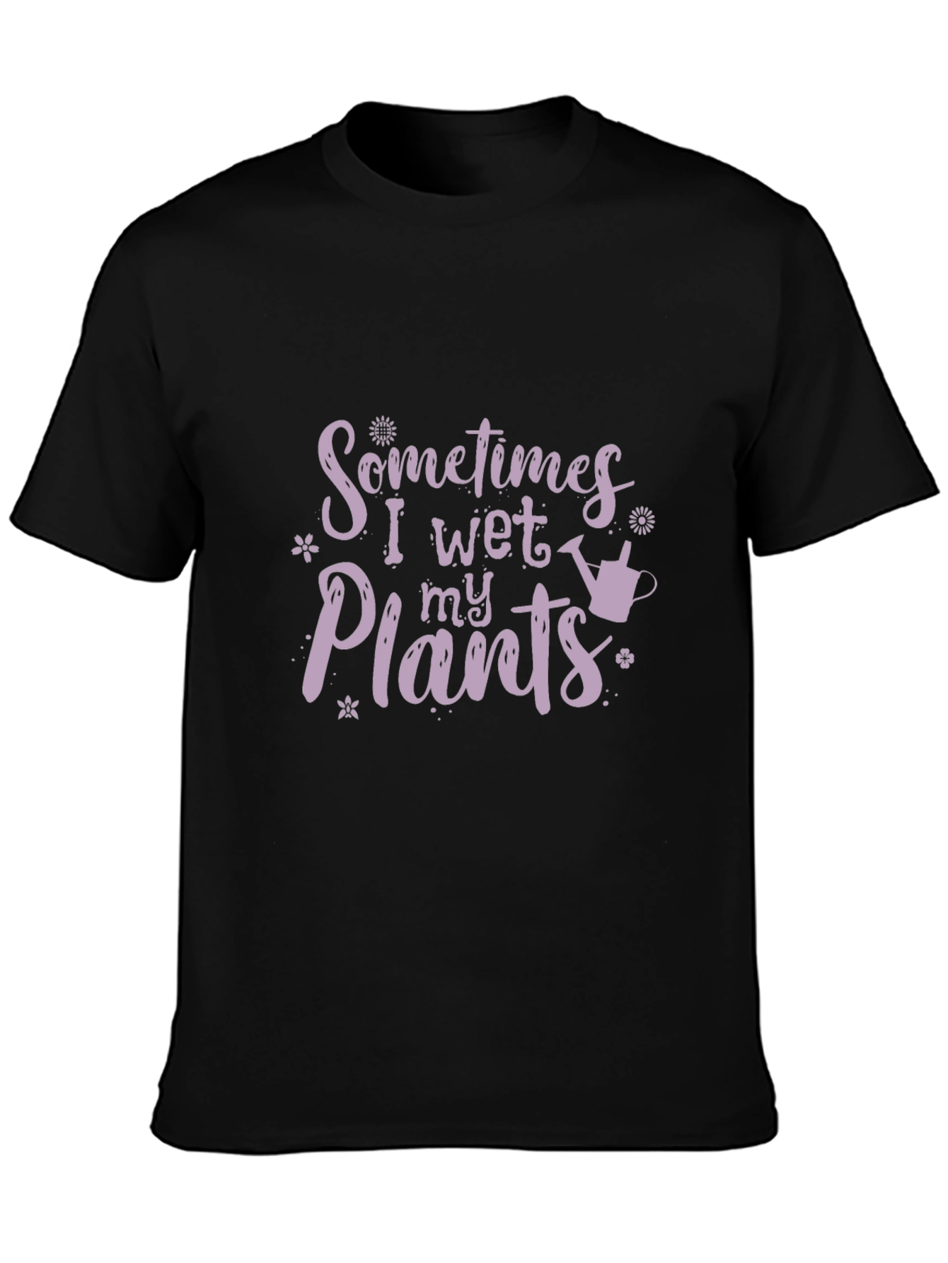 Funny Gardening T-Shirt - I Wet My Plants