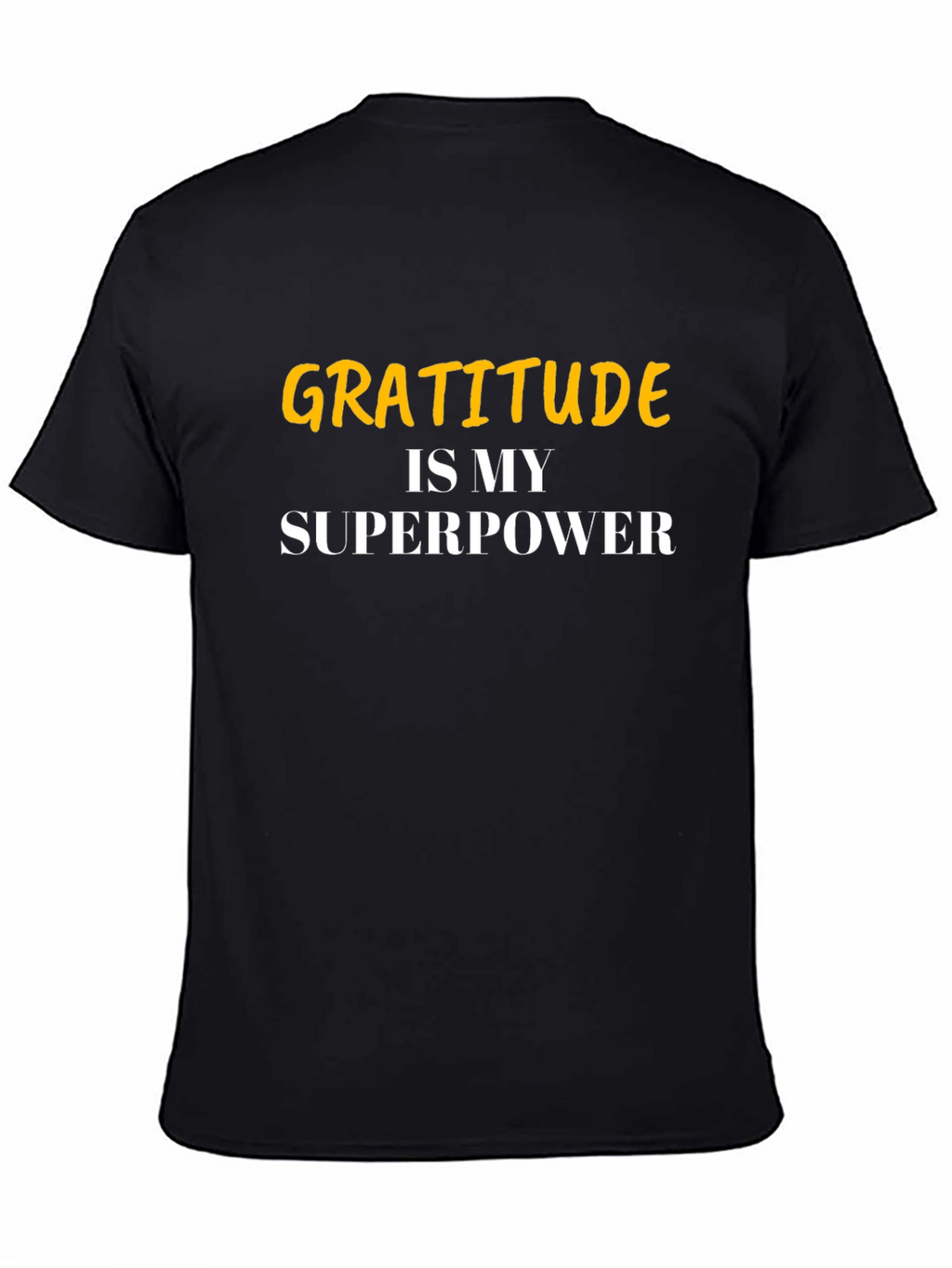 Gratitude is My Superpower Graphic Tee