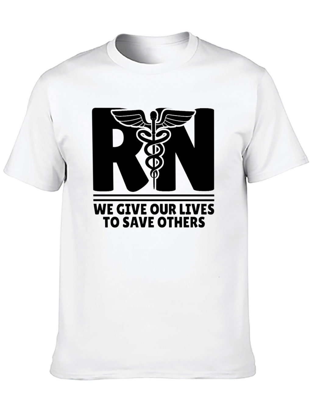 RN Save Lives T-Shirt - Registered Nurse Apparel
