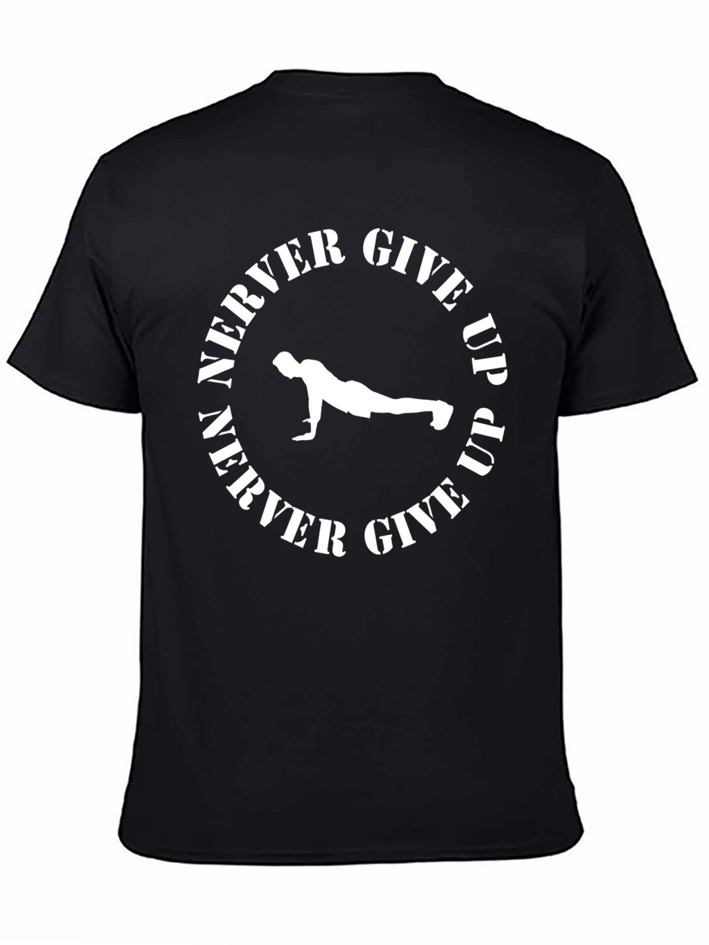 Never Give Up Fitness Graphic Tee