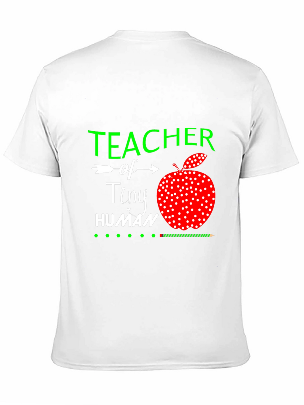 Teacher of Tiny Humans T-Shirt