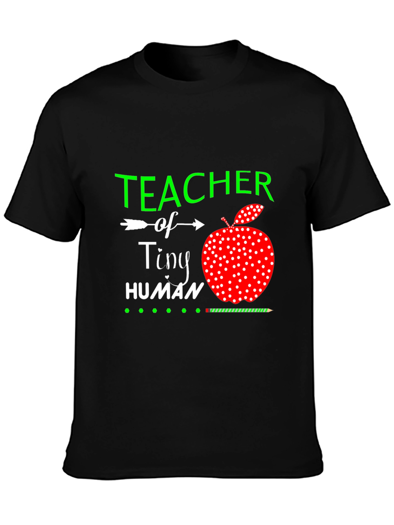 Teacher of Tiny Humans T-Shirt