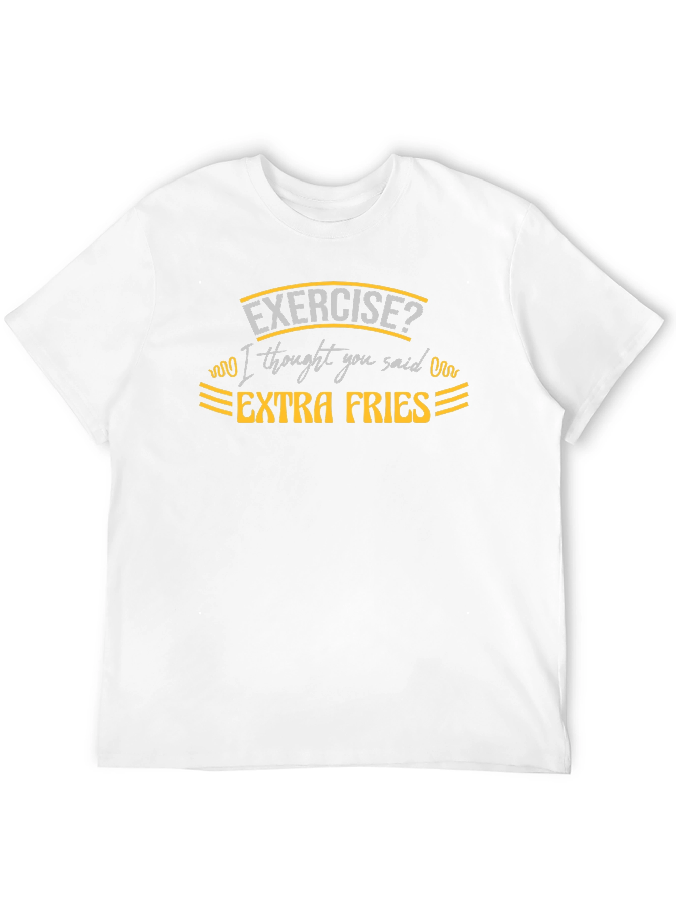 Exercise? Extra Fries Black T-Shirt