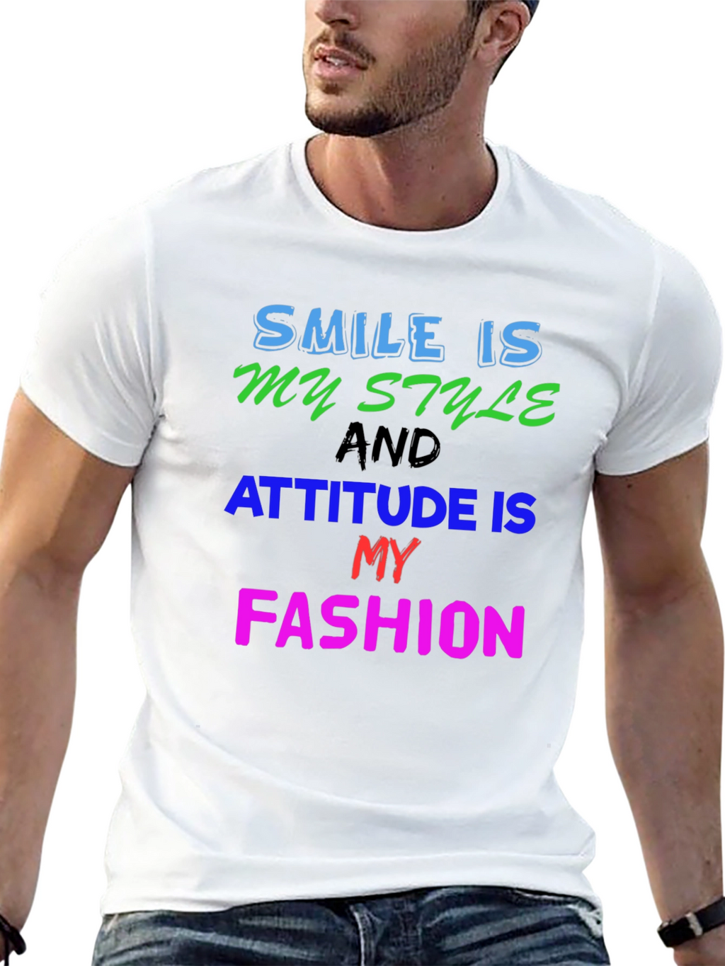Smile Style Attitude Fashion Graphic T-Shirt