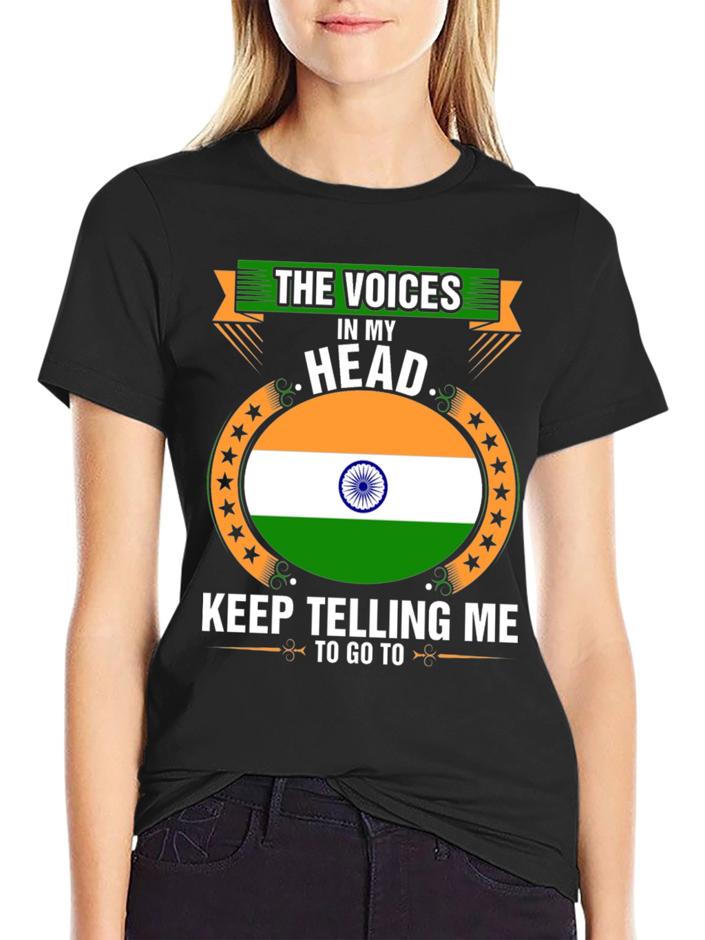 India Flag Tee: The Voices in My Head T-Shirt