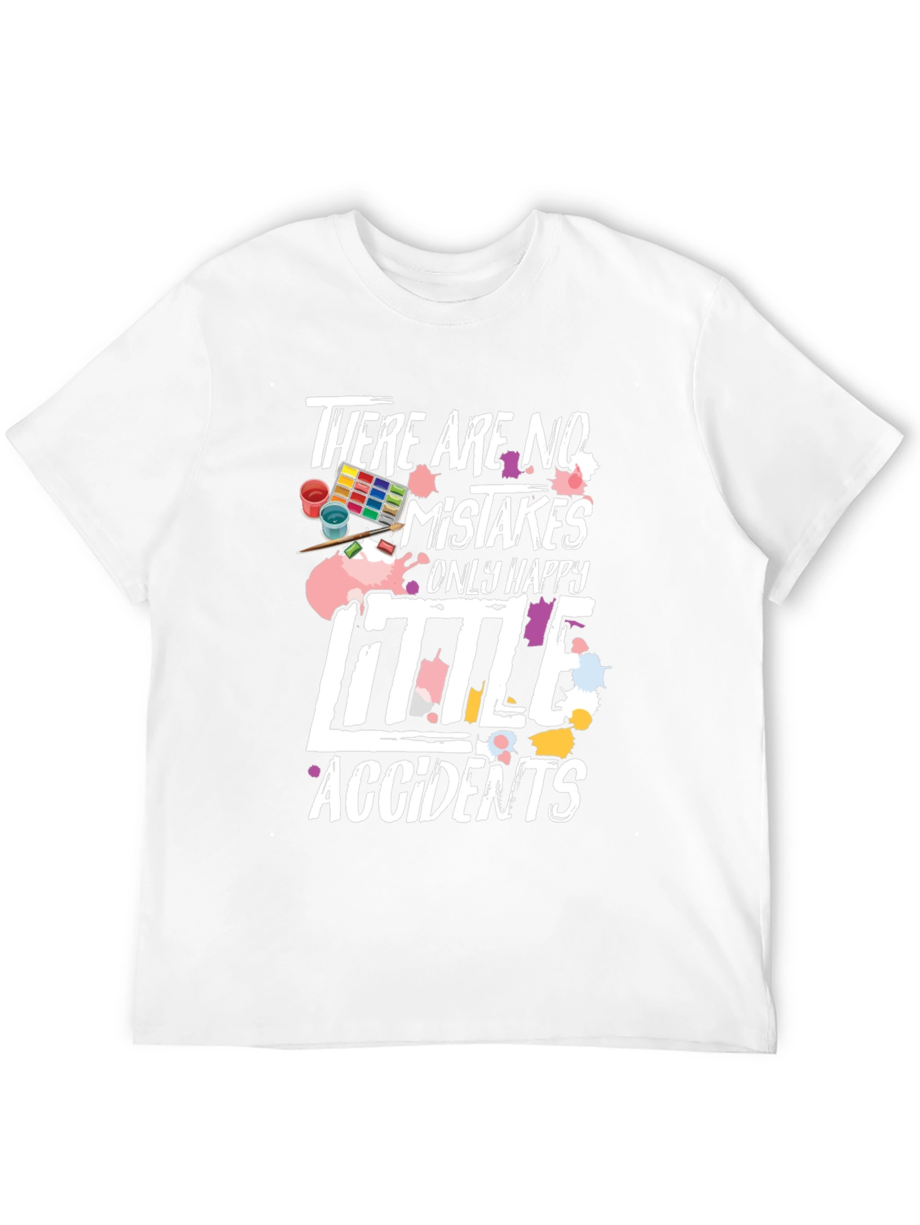 Happy Little Accidents T-Shirt
