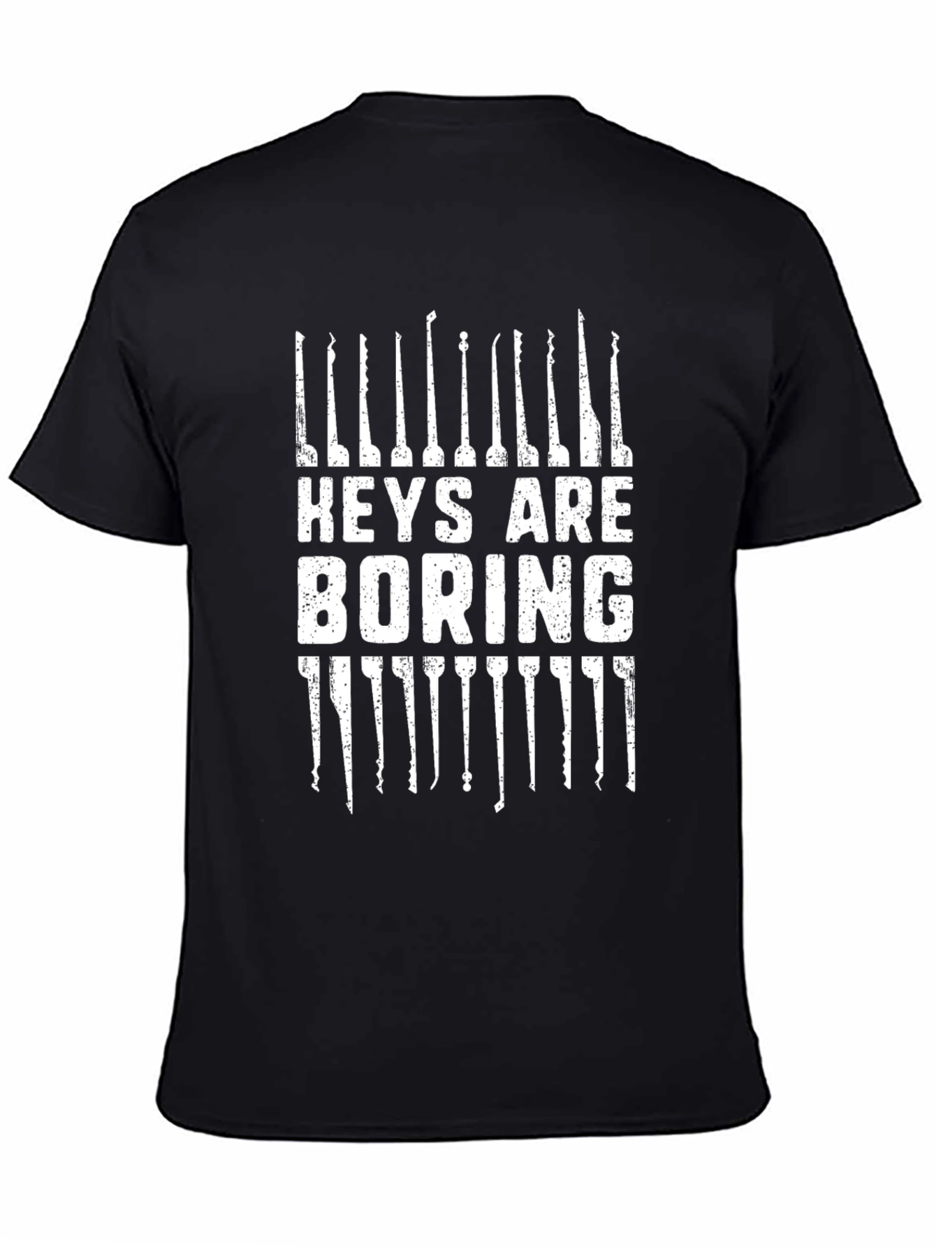Keys Are Boring Lock Pick T-Shirt - Black Graphic Tee
