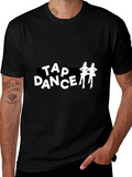 Tap Dance T-Shirt - Lets Do The...