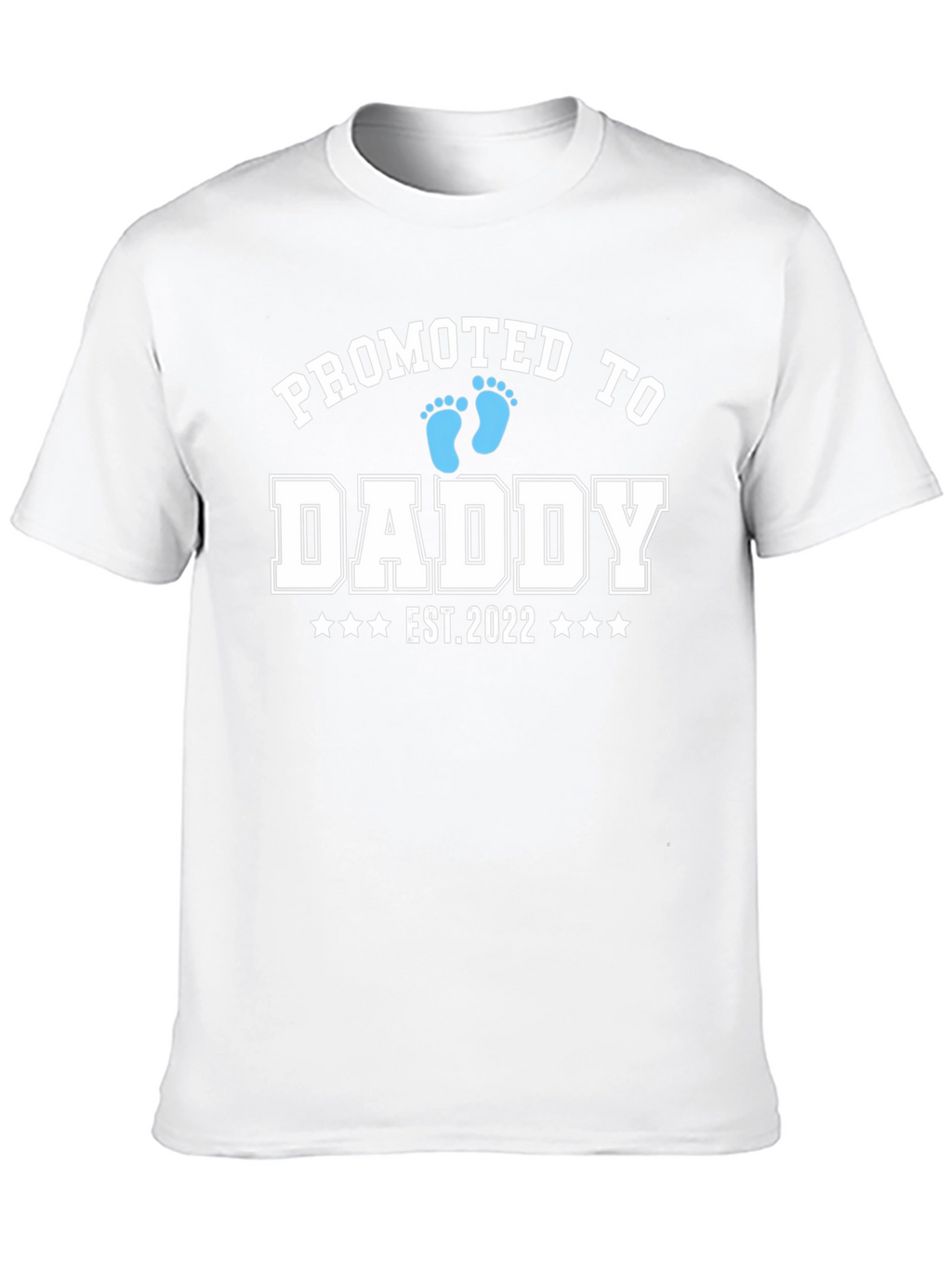 Promoted to Daddy EST 2022 T-Shirt