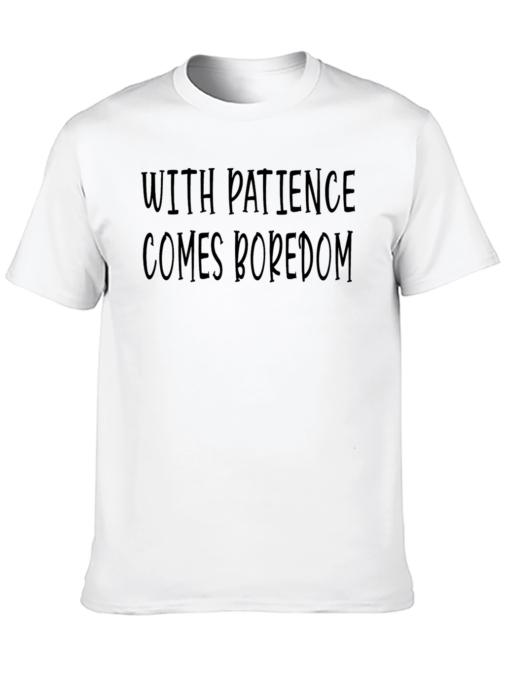 Humorous Patience Boredom Black T-Shirt