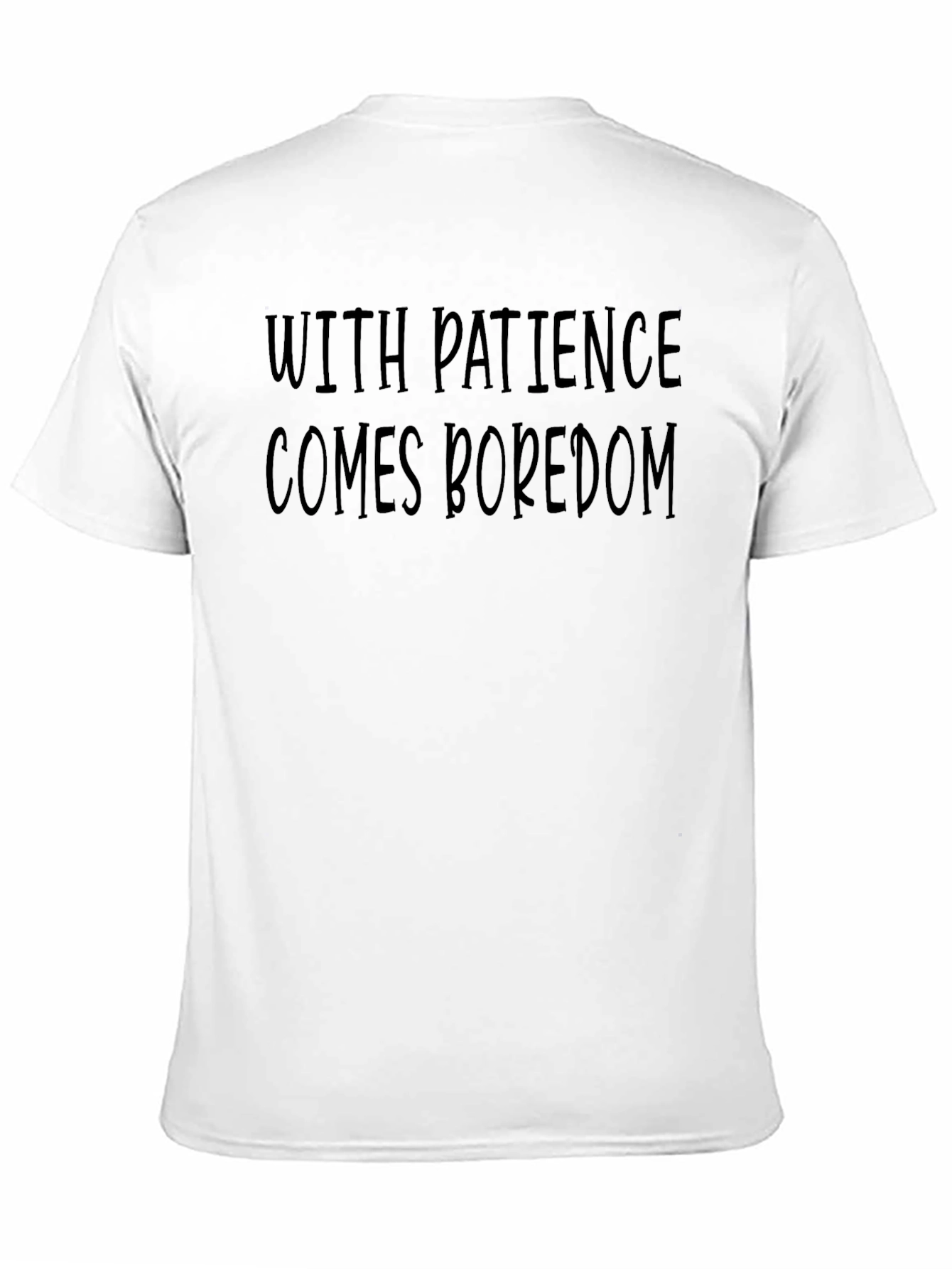Humorous Patience Boredom Black T-Shirt