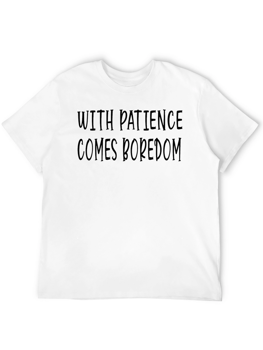 Humorous Patience Boredom Black T-Shirt