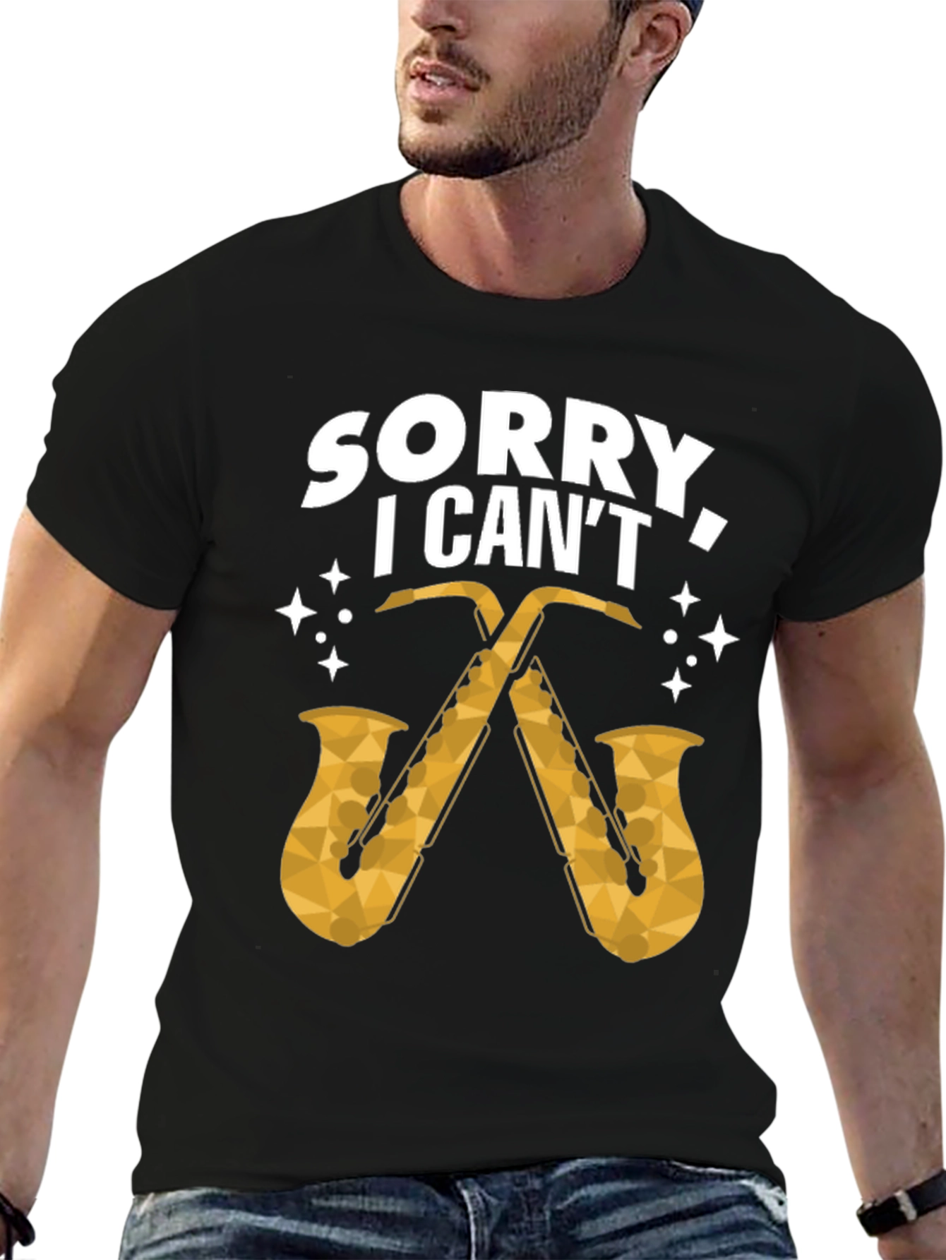 Sorry I Cant Saxophone Graphic Tee