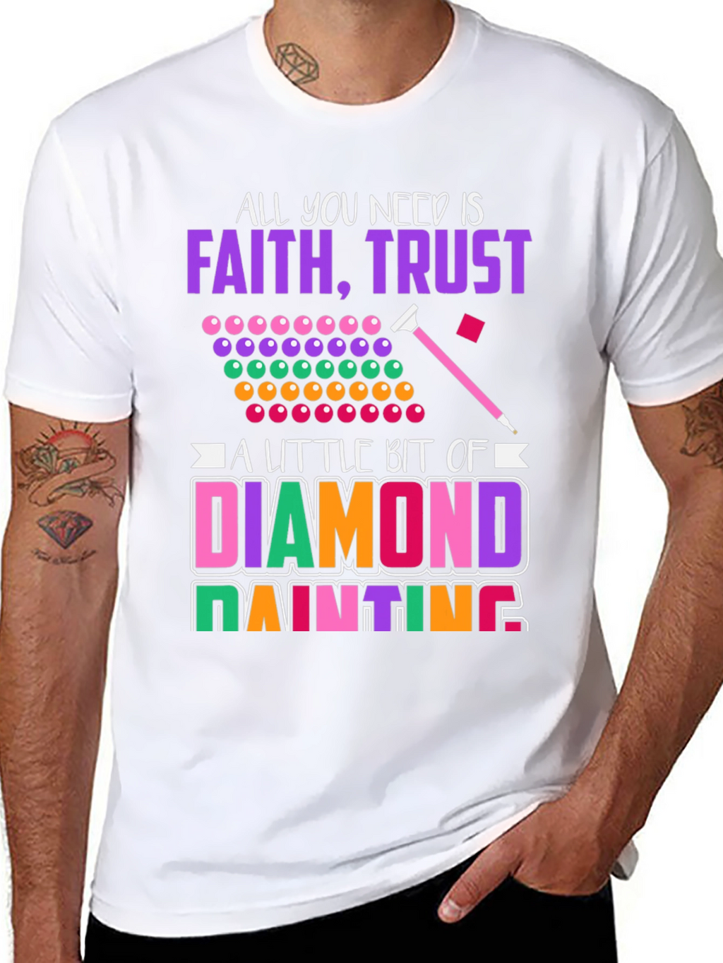 Faith Trust & Diamond Painting T-Shirt