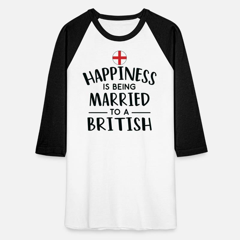 Happiness Is Being Married To A British