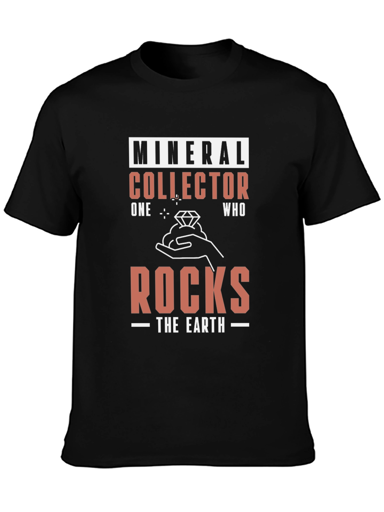 Mineral Collector T-Shirt: Rocks The Earth Tee