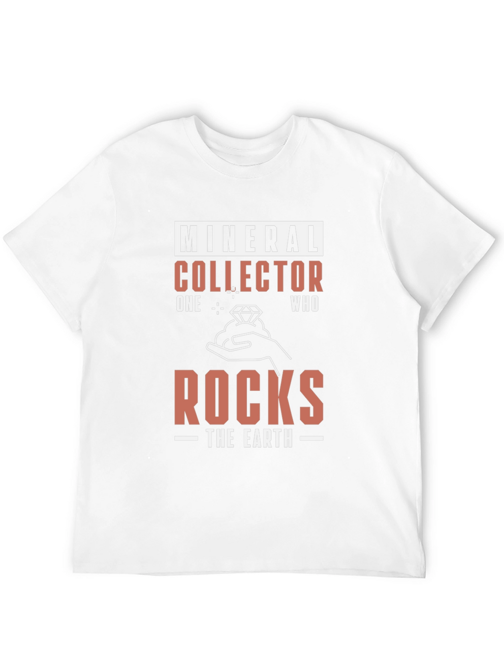 Mineral Collector T-Shirt: Rocks The Earth Tee