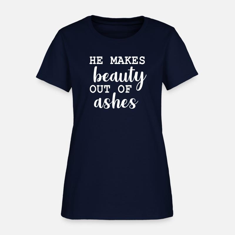 He Makes Beauty Out Of Ashes