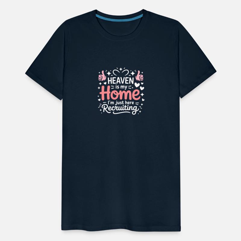 Heaven Is My Home Recruiting Faith