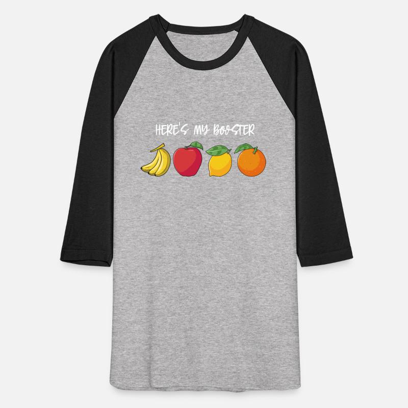 Here's my Booster - Funny Fruits for Vegans
