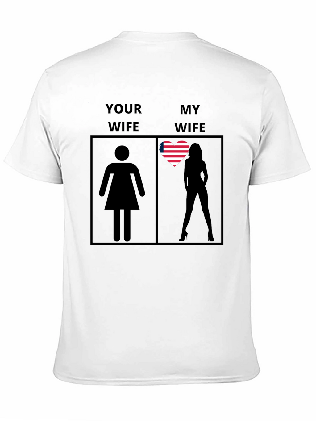 Funny My Wife Graphic T-Shirt