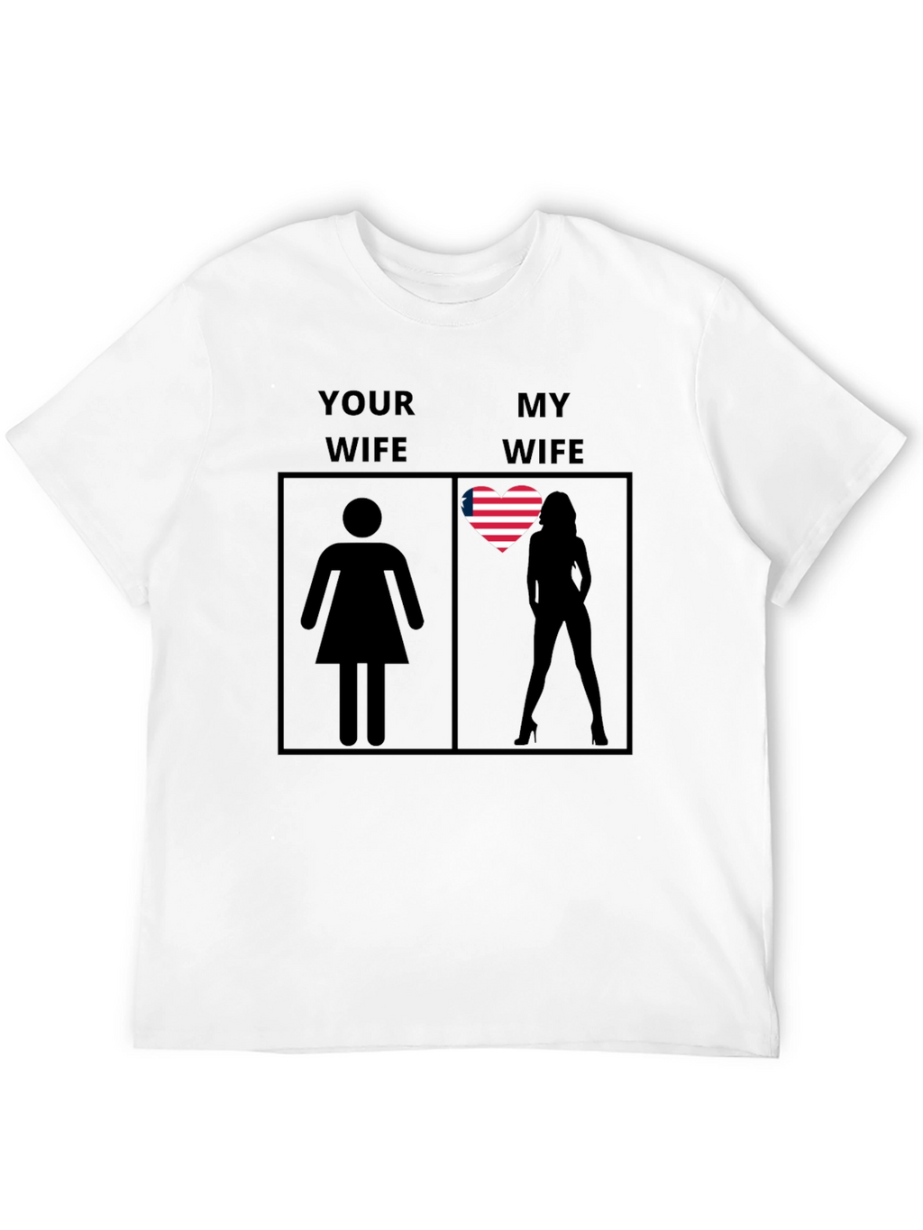 Funny My Wife Graphic T-Shirt