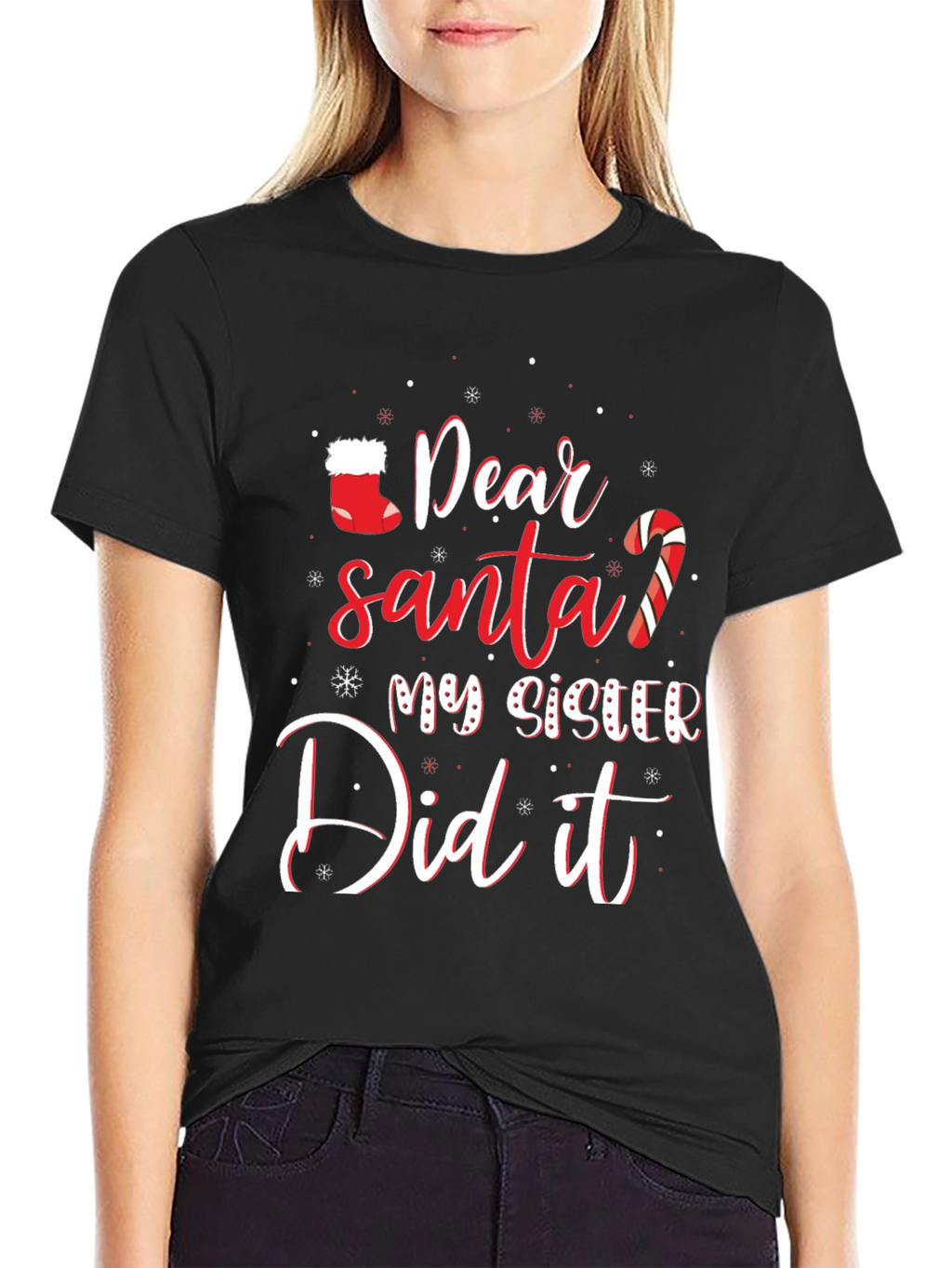 Dear Santa My Sister Did It Funny Christmas T-Shirt