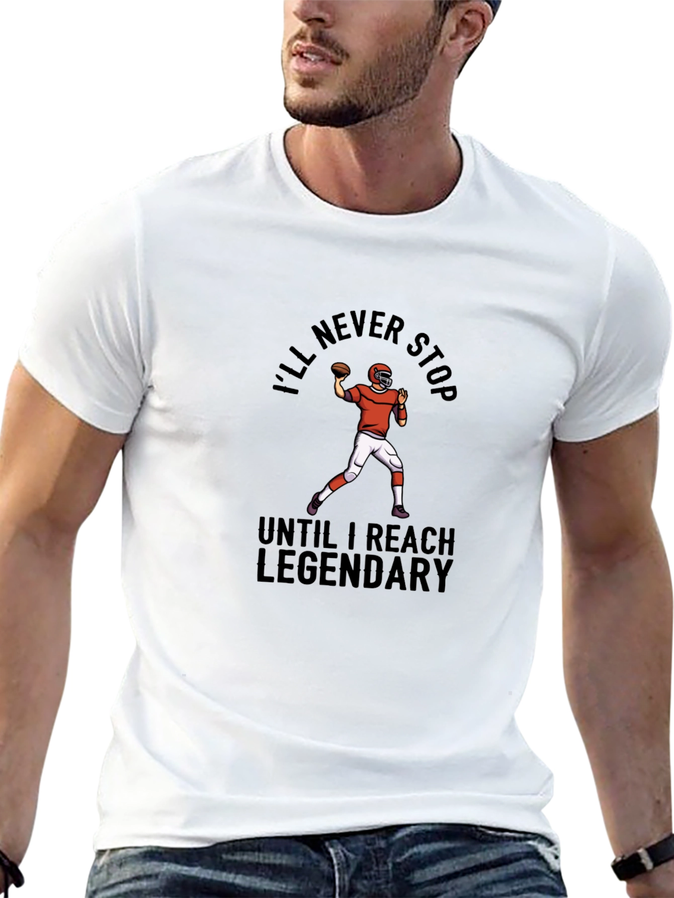 Ill Never Stop Legendary Football T-Shirt